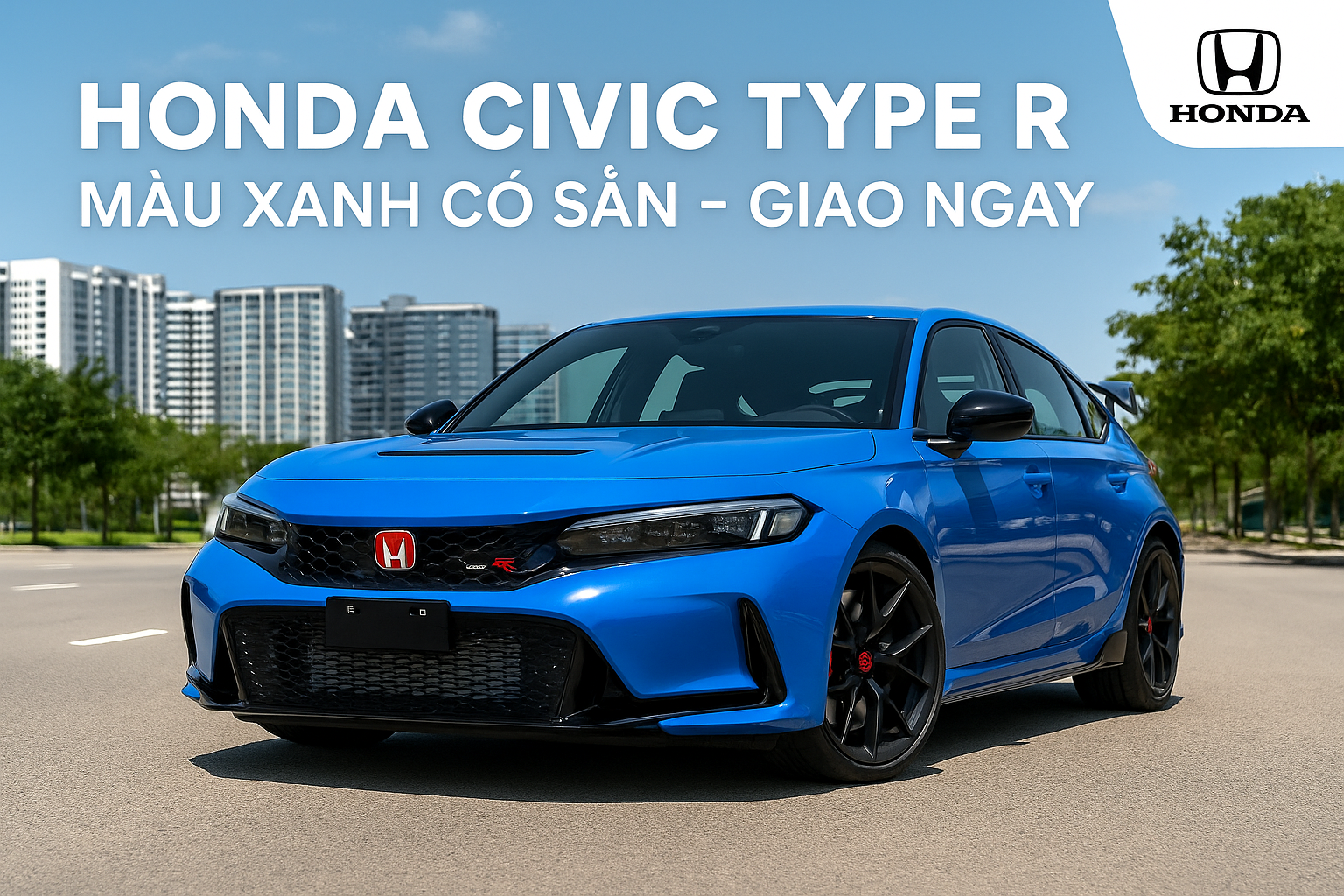Honda Civic Type R Màu Xanh Giao Ngay | Honda Ôtô Sài Gòn - Q2